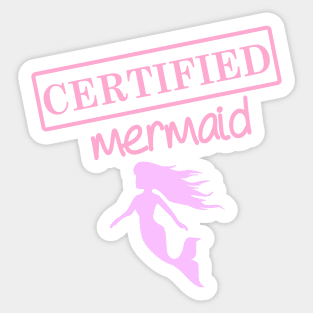 Certified Mermaid Sticker